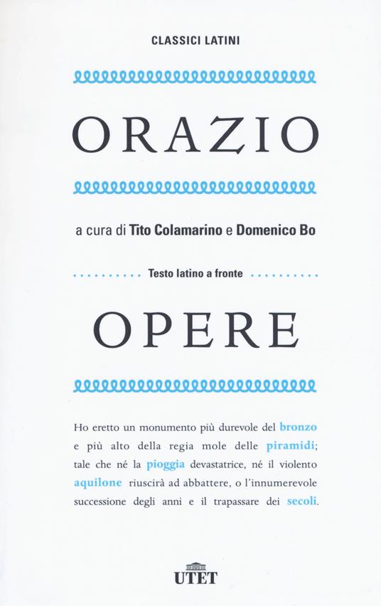 Opere. Testo latino a fronte - Quinto Orazio Flacco - copertina