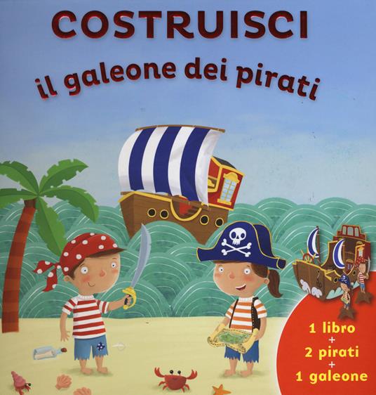 Costruisci il galeone dei pirati - copertina