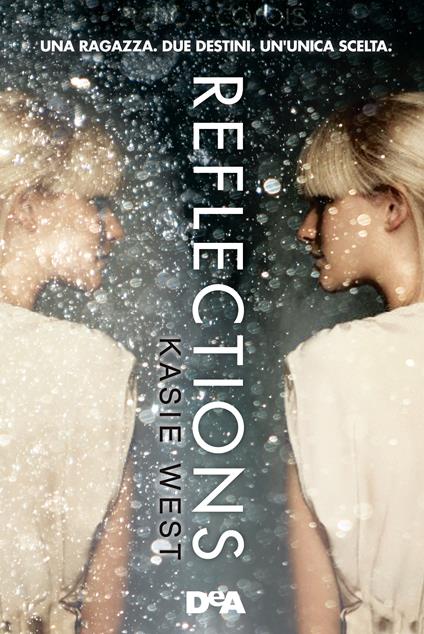 Reflections - Kasie West,A. Fortunato - ebook