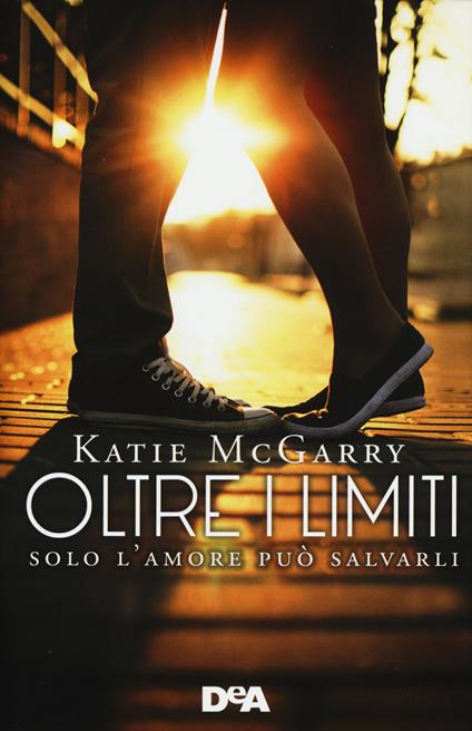 Oltre i limiti - Katie McGarry - copertina