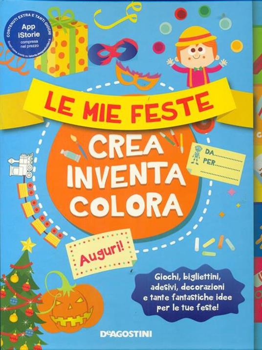 Le mie feste. Crea, inventa, colora. Con adesivi. Ediz. illustrata - Rita Giannetti,Tea Orsi - 3