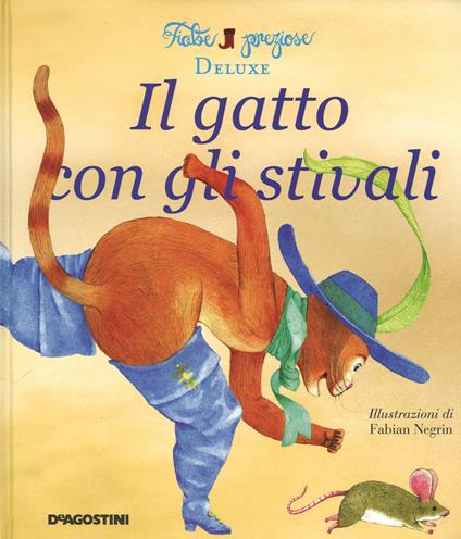 Il gatto con gli stivali. Ediz. illustrata - Valentina Deiana,Mattia Fontana - copertina