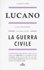 La guerra civile. Testo latino a fronte