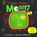 Mostri. Lavagna magica. Ediz. illustrata. Con gadget