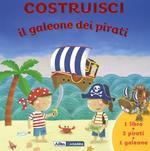 Costruisci il galeone dei pirati. Con gadget