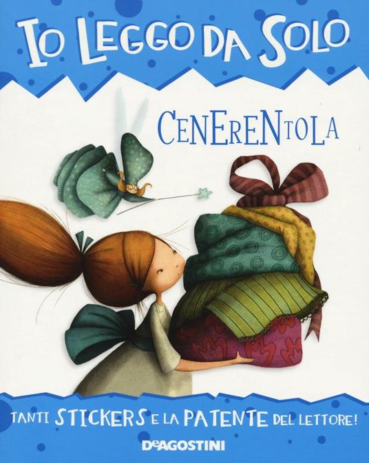 Cenerentola. Con adesivi. Con app per tablet e smartphone - Roberta Zilio - copertina