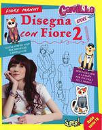 Disegna con Fiore. Camilla store. Ediz. illustrata. Vol. 2