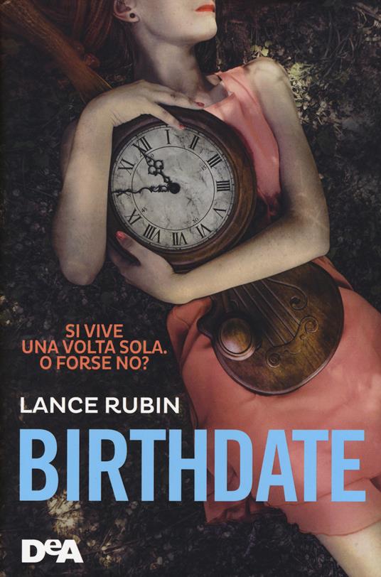 Birthdate - Lance Rubin - copertina