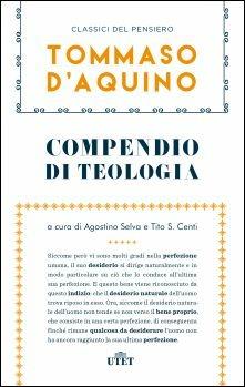 Compendio di teologia e altri scritti - d'Aquino (san) Tommaso - copertina