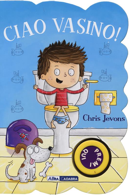 Ciao vasino! For boys. Ediz. a colori - Chris Jevons - Libro - ABraCadabra  - Primi incontri