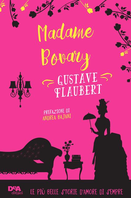 Madame Bovary - Gustave Flaubert,Sara Lurago - ebook