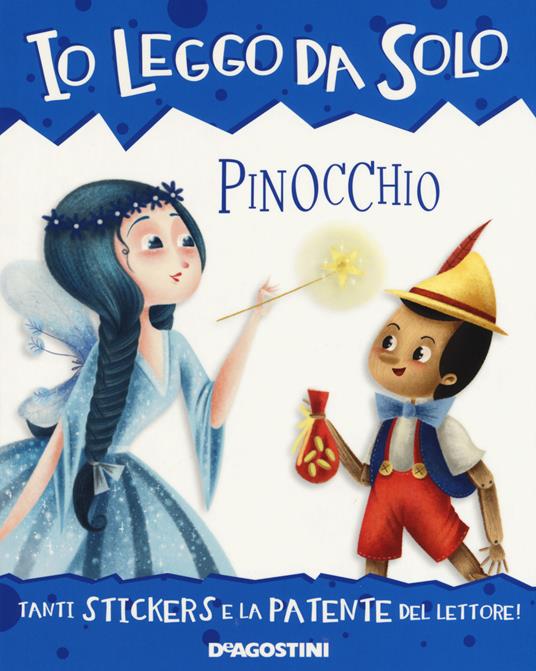 Pinocchio. Con adesivi. Ediz. a colori. Con App per tablet e smartphone - Roberta Zilio - copertina