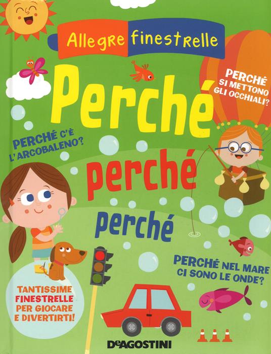 Perché, perché, perché. Ediz. a colori - Mattia Fontana - copertina