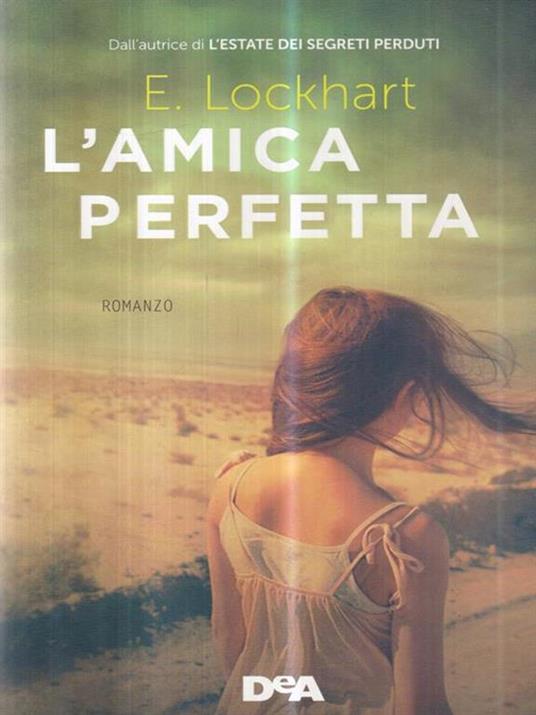 L'amica perfetta - Emily Lockhart - copertina