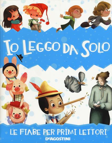 Io leggo da solo. Le fiabe per primi lettori. Ediz. a colori - copertina