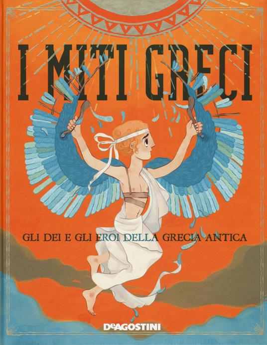 I miti greci. Gli dei e gli eroi della Grecia antica. Con app per  smartphone e tablet - Federica Bernardo - Libro - De Agostini - Grandi libri