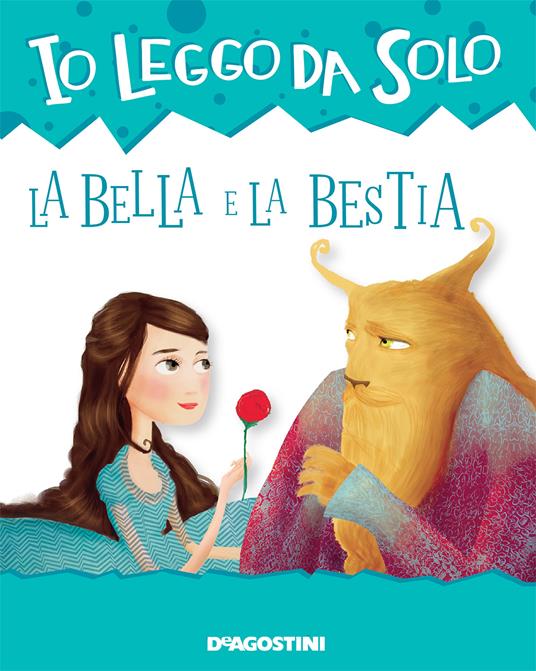 La bella e la bestia - Roberta Zilio,Alessia Mannini - ebook