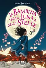 La bambina della luna e delle stelle