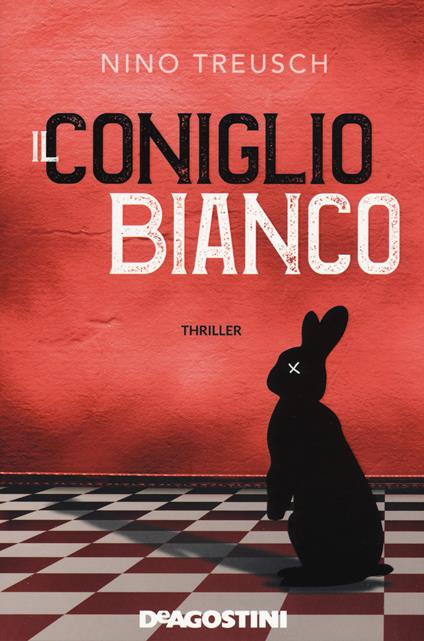 Il coniglio bianco - Nino Treusch - copertina