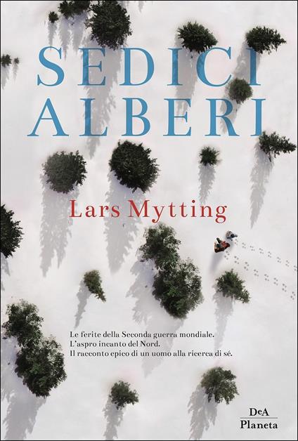 Sedici alberi - Lars Mytting - copertina