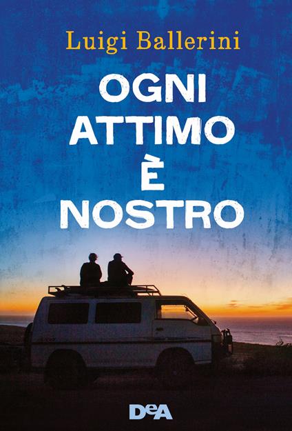 Ogni attimo è nostro - Luigi Ballerini - copertina