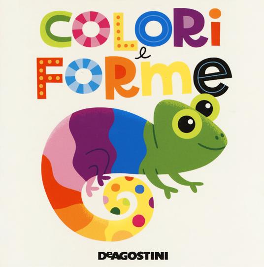 Colori e forme. Ediz. a colori - Beatrice Tinarelli - copertina