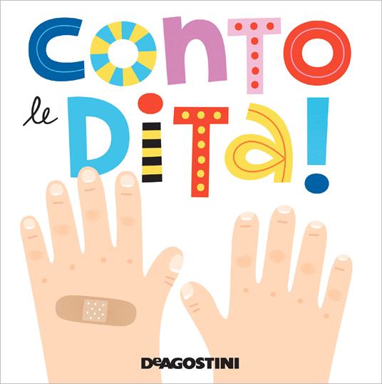 Conto le dita! - Beatrice Tinarelli - ebook