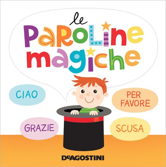 Le paroline magiche - Beatrice Tinarelli - ebook