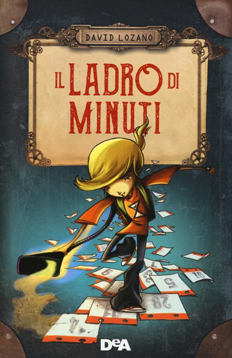 Il ladro di minuti - David Lozano - copertina