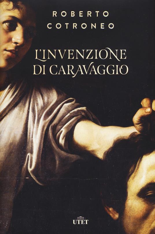 L' invenzione di Caravaggio. Con ebook - Roberto Cotroneo - 3