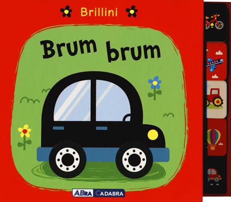 Brum brum. Brillini. Nuova ediz. - Nick Ackland - copertina