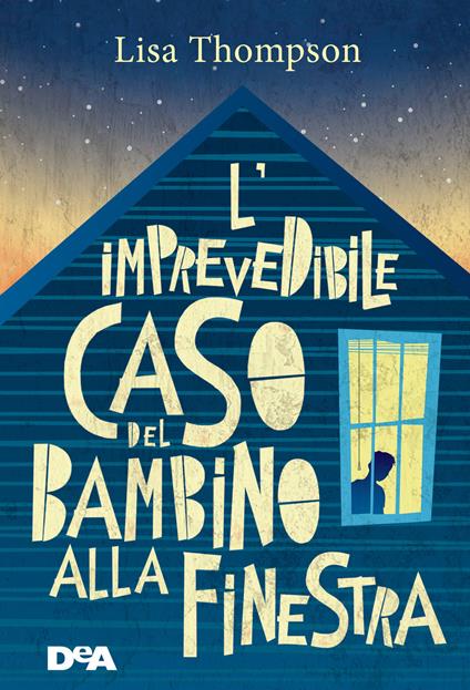 L' imprevedibile caso del bambino alla finestra - Lisa Thompson,Mike Lowery,Valentina Zaffagnini - ebook