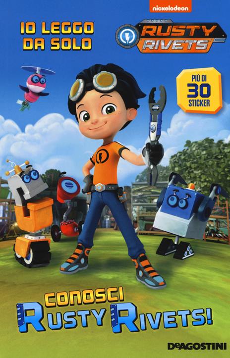 Conosci Rusty Rivets. Ediz. a colori - Mary Tillworth - copertina