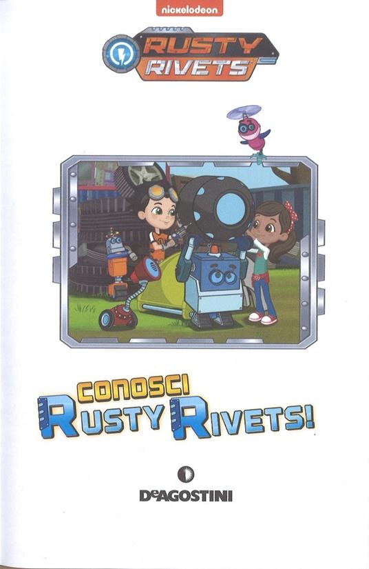 Conosci Rusty Rivets. Ediz. a colori - Mary Tillworth - 2