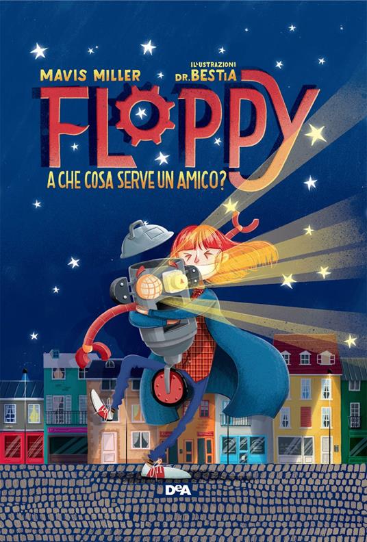 Floppy. A che cosa serve un amico? - Mavis Miller - copertina