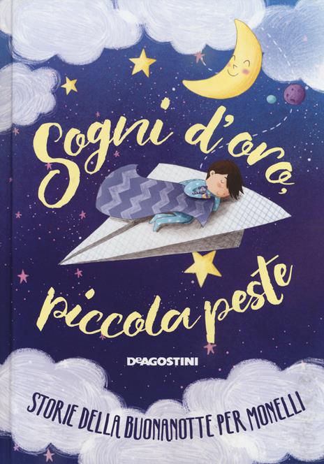 Sogni d'oro, piccola peste. Ediz. a colori - Tea Orsi - copertina