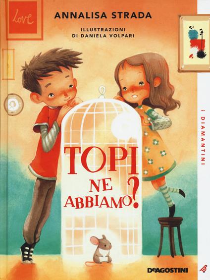 Topi ne abbiamo? - Annalisa Strada - copertina