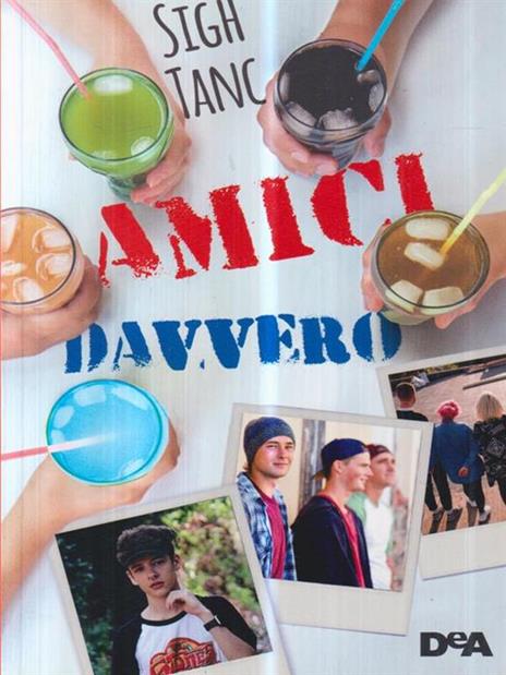 Amici davvero - Sigh Tanc - 3