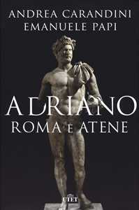 Image of Adriano. Roma e Atene