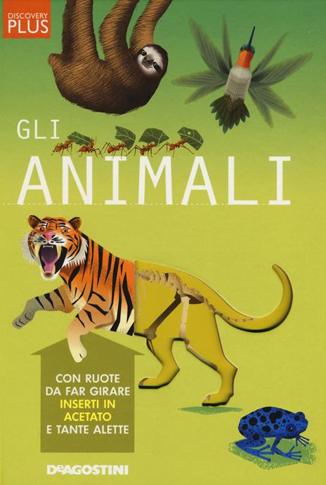 Gli animali. Discovery plus. Ediz. a spirale - Camilla de La Bédoyère - copertina