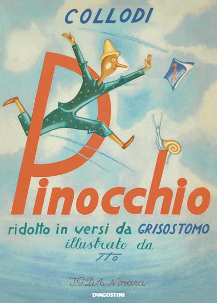 Pinocchio ridotto in versi da Grisostomo (rist. anast. Novara, 1948). Ediz. illustrata - Carlo Collodi,Grisostomo - copertina
