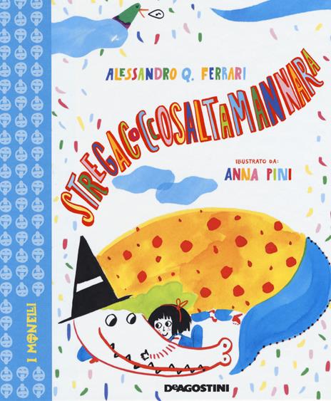 Stregacoccosaltamannara. Ediz. a colori - Alessandro Q. Ferrari - copertina