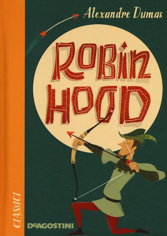 Robin Hood - Alexandre Dumas - 3