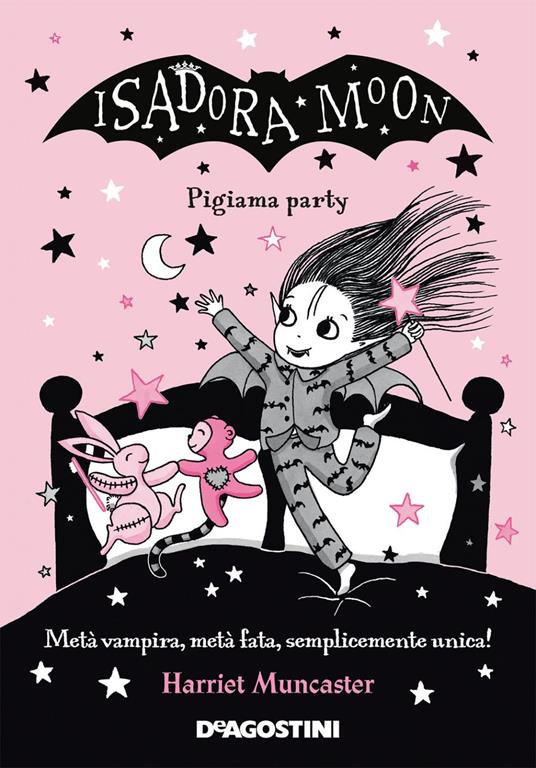 Pigiama party. Isadora Moon - Harriet Muncaster,Maria Roberta Cattano - ebook