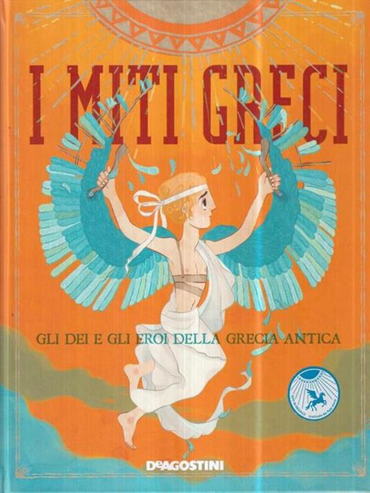 I miti greci. Gli dei e gli eroi della Grecia antica - Federica Bernardo - 3