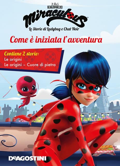 Come è iniziata l'avventura: Le origini-Cuore di pietra. Miraculous. Le storie di Ladybug e Chat Noir - 3