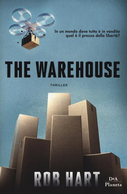 The warehouse - Rob Hart - copertina