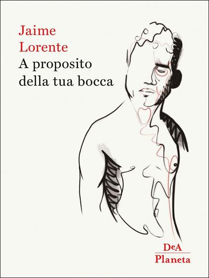 A proposito della tua bocca - Jaime Lorente - copertina