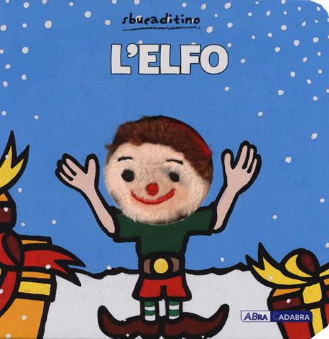 L' elfo. Ediz. a colori - Klaartje Van der Put - copertina