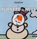 Il pupazzo di neve. Ediz. a colori